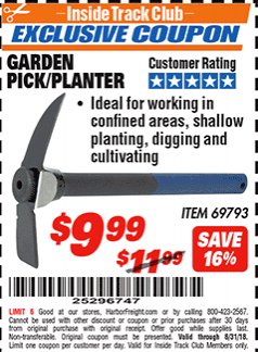 Harbor Freight ITC Coupon GARDEN PICK/PLANTER Lot No. 69793 Expired: 8/31/18 - $9.99