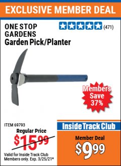 Harbor Freight ITC Coupon GARDEN PICK/PLANTER Lot No. 69793 Expired: 3/25/21 - $9.99