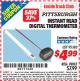 Harbor Freight ITC Coupon INSTANT READ DIGITAL THERMOMETER Lot No. 95382 Expired: 6/30/15 - $4.99
