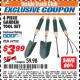 Harbor Freight ITC Coupon 4 PIECE GARDEN TOOL SET Lot No. 69788 Expired: 8/31/17 - $3.99