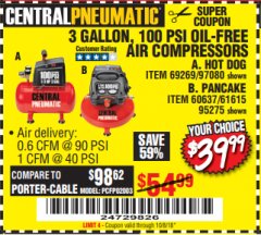 Harbor Freight Coupon 3 GALLON 100 PSI OILLESS HOT DOG STYLE AIR COMPRESSOR Lot No. 97080/69269 Expired: 10/8/18 - $39.99