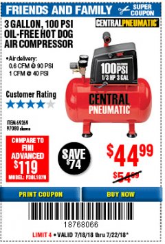 Harbor Freight Coupon 3 GALLON 100 PSI OILLESS HOT DOG STYLE AIR COMPRESSOR Lot No. 97080/69269 Expired: 7/22/18 - $44.99