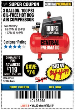 Harbor Freight Coupon 3 GALLON 100 PSI OILLESS HOT DOG STYLE AIR COMPRESSOR Lot No. 97080/69269 Expired: 9/30/18 - $44.99