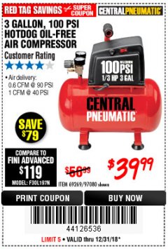 Harbor Freight Coupon 3 GALLON 100 PSI OILLESS HOT DOG STYLE AIR COMPRESSOR Lot No. 97080/69269 Expired: 12/31/18 - $39.99
