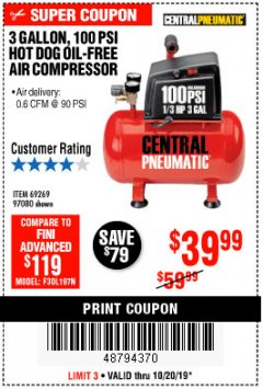 Harbor Freight Coupon 3 GALLON 100 PSI OILLESS HOT DOG STYLE AIR COMPRESSOR Lot No. 97080/69269 Expired: 10/20/19 - $39.99
