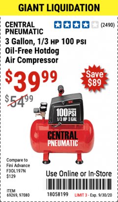 Harbor Freight Coupon 3 GALLON 100 PSI OILLESS HOT DOG STYLE AIR COMPRESSOR Lot No. 97080/69269 Expired: 9/30/20 - $39.99