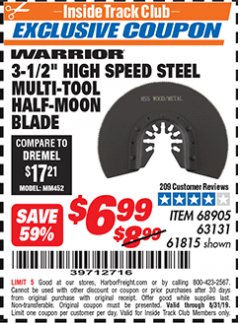 Harbor Freight ITC Coupon 3-1/2" HIGH SPEED STEEL MULTI-TOOL HALF-MOON BLADE Lot No. 61815/68905 Expired: 8/31/19 - $6.99