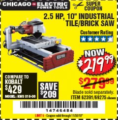 Harbor Freight Coupon 2.5 HP, 10" TILE/BRICK SAW Lot No. 69275/62391/95385 Expired: 11/30/18 - $219.99