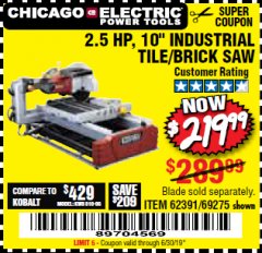 Harbor Freight Coupon 2.5 HP, 10" TILE/BRICK SAW Lot No. 69275/62391/95385 Expired: 6/30/19 - $219.99