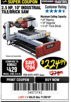 Harbor Freight Coupon 2.5 HP, 10" TILE/BRICK SAW Lot No. 69275/62391/95385 Expired: 11/30/18 - $224.99