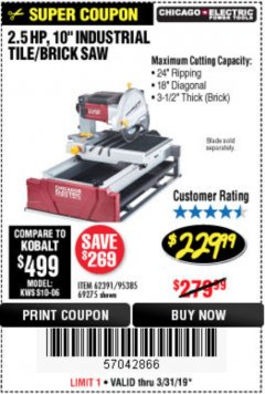 Harbor Freight Coupon 2.5 HP, 10" TILE/BRICK SAW Lot No. 69275/62391/95385 Expired: 3/31/19 - $229.99