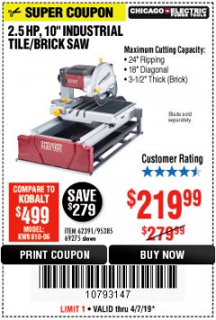 Harbor Freight Coupon 2.5 HP, 10" TILE/BRICK SAW Lot No. 69275/62391/95385 Expired: 4/7/19 - $219.99