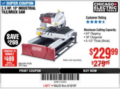 Harbor Freight Coupon 2.5 HP, 10" TILE/BRICK SAW Lot No. 69275/62391/95385 Expired: 5/12/19 - $229.99