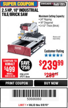 Harbor Freight Coupon 2.5 HP, 10" TILE/BRICK SAW Lot No. 69275/62391/95385 Expired: 9/9/19 - $239.99
