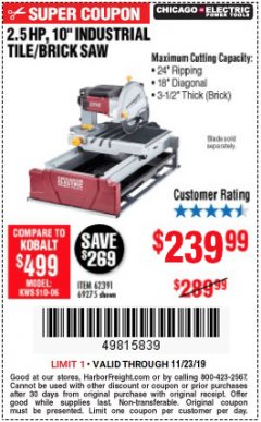 Harbor Freight Coupon 2.5 HP, 10" TILE/BRICK SAW Lot No. 69275/62391/95385 Expired: 11/23/19 - $239.99