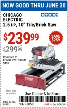 Harbor Freight Coupon 2.5 HP, 10" TILE/BRICK SAW Lot No. 69275/62391/95385 Expired: 6/30/20 - $239.99
