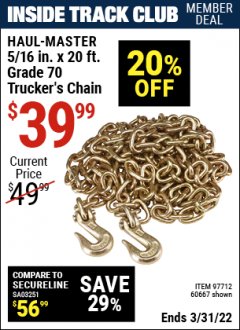 Harbor Freight ITC Coupon 5/16" x 20 FT. GRADE 70 TRUCKER'S CHAIN Lot No. 60667/97712 Expired: 3/21/22 - $39.99