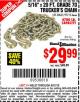 Harbor Freight Coupon 5/16" x 20 FT. GRADE 70 TRUCKER'S CHAIN Lot No. 60667/97712 Expired: 8/31/15 - $29.99