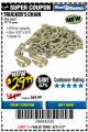 Harbor Freight Coupon 5/16" x 20 FT. GRADE 70 TRUCKER'S CHAIN Lot No. 60667/97712 Expired: 8/31/17 - $29.99