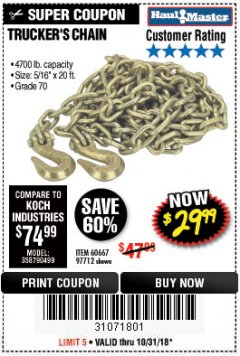Harbor Freight Coupon 5/16" x 20 FT. GRADE 70 TRUCKER'S CHAIN Lot No. 60667/97712 Expired: 10/31/18 - $29.99