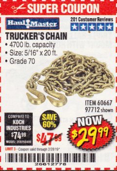 Harbor Freight Coupon 5/16" x 20 FT. GRADE 70 TRUCKER'S CHAIN Lot No. 60667/97712 Expired: 2/28/19 - $29.99