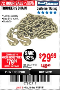Harbor Freight Coupon 5/16" x 20 FT. GRADE 70 TRUCKER'S CHAIN Lot No. 60667/97712 Expired: 4/28/19 - $29.99