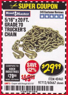 Harbor Freight Coupon 5/16" x 20 FT. GRADE 70 TRUCKER'S CHAIN Lot No. 60667/97712 Expired: 8/31/19 - $29.99