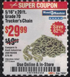 Harbor Freight Coupon 5/16" x 20 FT. GRADE 70 TRUCKER'S CHAIN Lot No. 60667/97712 Expired: 7/5/20 - $29.99