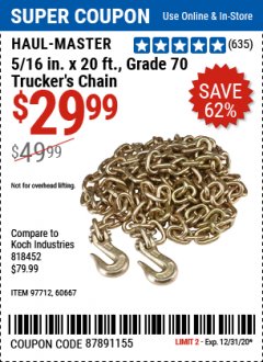 Harbor Freight Coupon 5/16" x 20 FT. GRADE 70 TRUCKER'S CHAIN Lot No. 60667/97712 Expired: 12/31/20 - $29.99