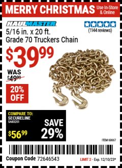 Harbor Freight Coupon 5/16" x 20 FT. GRADE 70 TRUCKER'S CHAIN Lot No. 60667/97712 Expired: 12/7/23 - $39.99