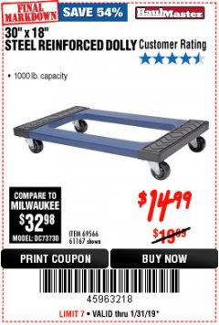 Harbor Freight Coupon 30" x 18" STEEL REINFORCED MOVER'S DOLLY Lot No. 61167/69566/93525 Expired: 1/31/19 - $14.99