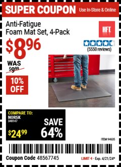 Harbor Freight Coupon HFT ANTI-FATIGUE FOAM MAT SET, 4-PACK Lot No. 94635 Expired: 4/21/24 - $8.96