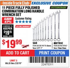 Harbor Freight ITC Coupon 11 PIECE FULLY POLISHED LONG HANDLE COMBINATION WRENCH SETS Lot No. 44718/60538/47067/60548 Expired: 2/5/19 - $19.99