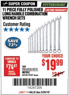 Harbor Freight Coupon 11 PIECE FULLY POLISHED LONG HANDLE COMBINATION WRENCH SETS Lot No. 44718/60538/47067/60548 Expired: 8/26/18 - $19.99
