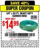 Harbor Freight Coupon GREENWOOD 50 FT. X 5/8 IN. GARDEN HOSE Lot No. 63338 Expired: 6/21/15 - $14.99