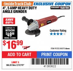 Harbor Freight ITC Coupon 4" HEAVY DUTY ANGLE GRINDER Lot No. 60373/91222 Expired: 2/12/19 - $16.99