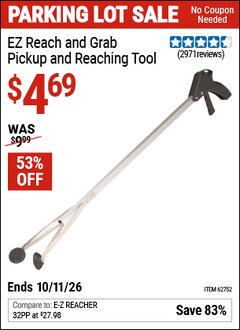 Harbor Freight Coupon EZ REACH & GRAB PICKUP AND REACHING TOOL Lot No. 62752 Valid Thru: 10/11/26 - $4.69
