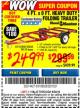 Harbor Freight Coupon 1195 LB. CAPACITY 4 FT. x 8 FT. HEAVY DUTY FOLDABLE UTILITY TRAILER Lot No. 62170/62648/62666/90154 Expired: 6/30/16 - $249.99
