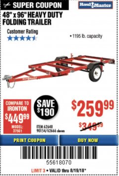 Harbor Freight Coupon 1195 LB. CAPACITY 4 FT. x 8 FT. HEAVY DUTY FOLDABLE UTILITY TRAILER Lot No. 62170/62648/62666/90154 Expired: 8/19/18 - $259.99