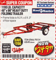 Harbor Freight Coupon 1195 LB. CAPACITY 4 FT. x 8 FT. HEAVY DUTY FOLDABLE UTILITY TRAILER Lot No. 62170/62648/62666/90154 Expired: 2/28/19 - $249.99
