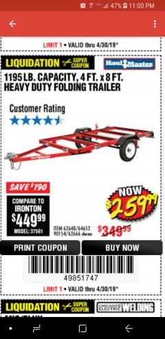 Harbor Freight Coupon 1195 LB. CAPACITY 4 FT. x 8 FT. HEAVY DUTY FOLDABLE UTILITY TRAILER Lot No. 62170/62648/62666/90154 Expired: 4/30/19 - $259.99