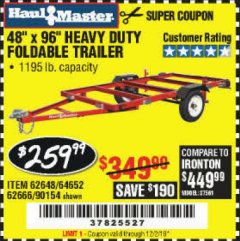 Harbor Freight Coupon 1195 LB. CAPACITY 4 FT. x 8 FT. HEAVY DUTY FOLDABLE UTILITY TRAILER Lot No. 62170/62648/62666/90154 Expired: 9/1/19 - $259.99