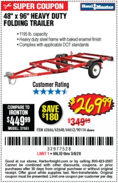 Harbor Freight Coupon 1195 LB. CAPACITY 4 FT. x 8 FT. HEAVY DUTY FOLDABLE UTILITY TRAILER Lot No. 62170/62648/62666/90154 Expired: 2/8/20 - $269.99