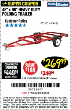 Harbor Freight Coupon 1195 LB. CAPACITY 4 FT. x 8 FT. HEAVY DUTY FOLDABLE UTILITY TRAILER Lot No. 62170/62648/62666/90154 Expired: 6/30/20 - $269.99