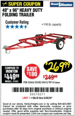 Harbor Freight Coupon 1195 LB. CAPACITY 4 FT. x 8 FT. HEAVY DUTY FOLDABLE UTILITY TRAILER Lot No. 62170/62648/62666/90154 Expired: 6/30/20 - $269.99