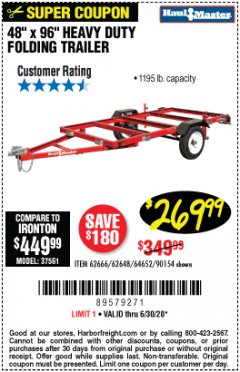 Harbor Freight Coupon 1195 LB. CAPACITY 4 FT. x 8 FT. HEAVY DUTY FOLDABLE UTILITY TRAILER Lot No. 62170/62648/62666/90154 Expired: 6/30/20 - $269.99