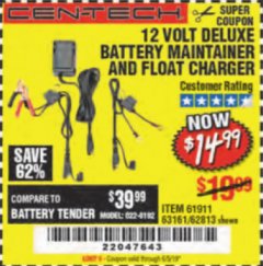 Harbor Freight Coupon 12 VOLT DELUXE BATTERY MAINTAINER AND FLOAT CHARGER Lot No. 63161/62813 Expired: 6/5/19 - $14.99