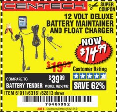Harbor Freight Coupon 12 VOLT DELUXE BATTERY MAINTAINER AND FLOAT CHARGER Lot No. 63161/62813 Expired: 6/16/19 - $14.99