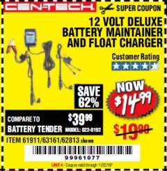 Harbor Freight Coupon 12 VOLT DELUXE BATTERY MAINTAINER AND FLOAT CHARGER Lot No. 63161/62813 Expired: 11/22/19 - $14.99