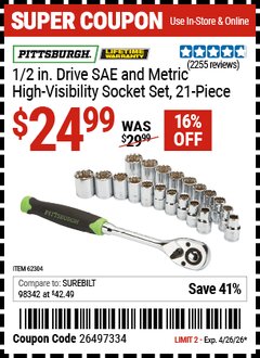 Harbor Freight Coupon PITTSBURGH 1/2 IN. DRIVE SAE AND METRIC HIGH-VISIBILITY SOCKET SET, 21-PIECE Lot No. 62304 Valid Thru: 4/26/26 - $24.99